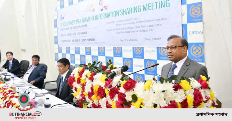 গ্রাম-গঞ্জের বর্জ্যকেও সুষ্ঠু ব্যবস্থাপনায় আনতে কাজ করছে সরকার: স্থানীয় সরকার মন্ত্রী