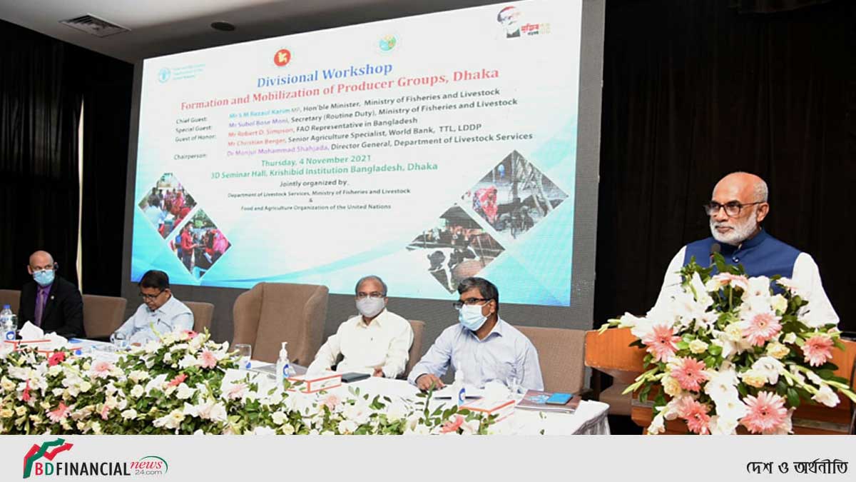 প্রাণিসম্পদ খাতে দক্ষ ও প্রশিক্ষিত জনশক্তি তৈরিতে কাজ করছে সরকার : মৎস্য ও প্রাণিসম্পদ মন্ত্রী