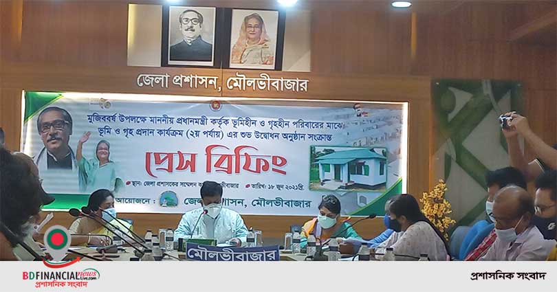 মৌলভীবাজারে ১১৫১ পরিবার জমিসহ ঘর পাচ্ছে!